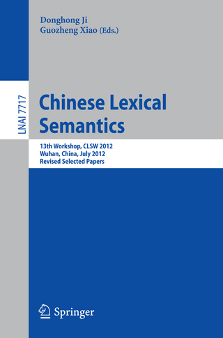 Chinese Lexical Semantics - Donghong Ji; Guozheng Xiao
