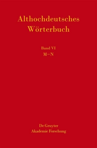 Althochdeutsches Wörterbuch / M-N - Hans Ulrich Schmid