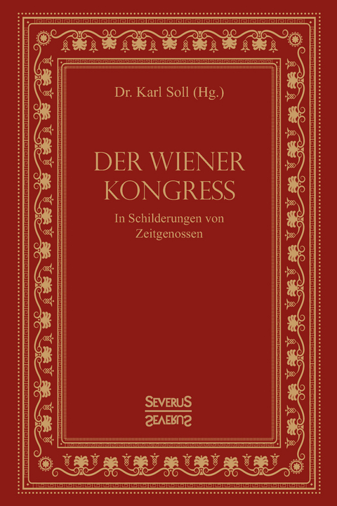 Der Wiener Kongress - Karl Soll