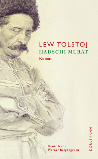 Hadschi Murat - Lew Tolstoj