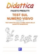 Test sul Numero Visivo - Fausto Presutti