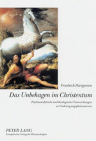 Das Unbehagen im Christentum - Friedrich Diergarten