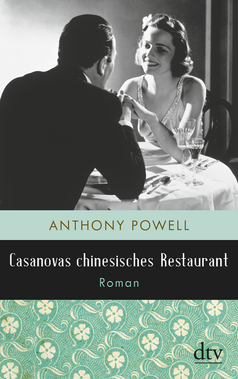 Casanovas chinesisches Restaurant - Anthony Powell