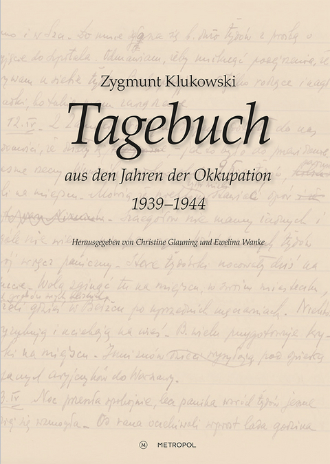 Tagebuch aus den Jahren der Okkupation (1939–1944) - Zygmunt Klukowski