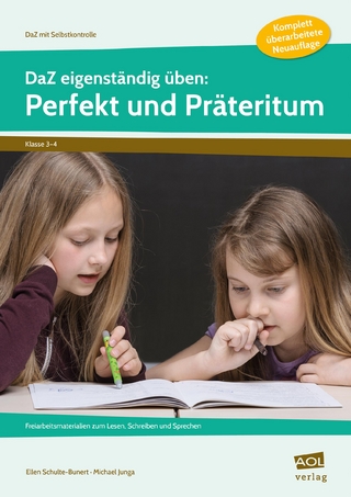 DaZ eigenständig üben: Perfekt & Präteritum - GS - Ellen Schulte-Bunert; Michael Junga