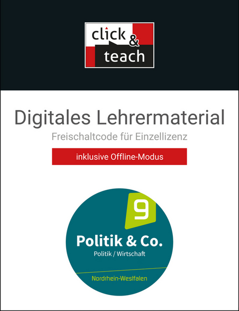 Politik & Co. – Nordrhein-Westfalen - neu / Politik & Co. NRW click & teach 9 Box - Eva Dieckmann, Alexandra Labusch, Nora Lindner, Silvia Ott