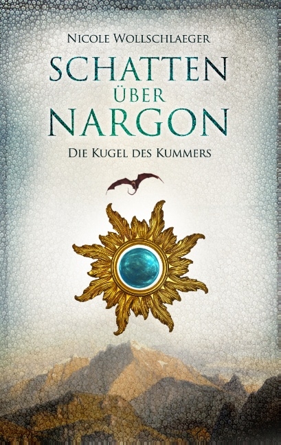 Schatten über Nargon - Nicole Wollschlaeger