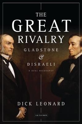 The Great Rivalry - Dick Leonard