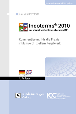 Incoterms® 2010 der Internationalen Handelskammer (ICC) - Christoph Graf von Bernstorff