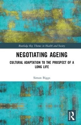 Negotiating Ageing - Simon Biggs