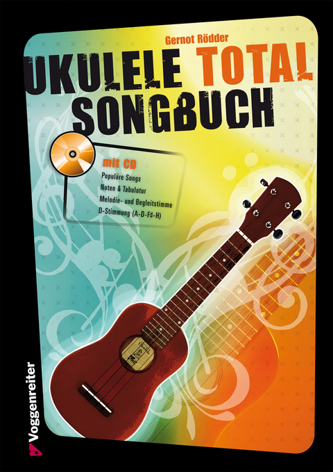 Ukulele Total Songbook - Gernot Rödder