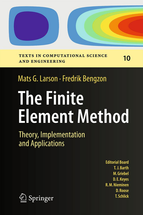 The Finite Element Method: Theory, Implementation, and Applications - Mats G. Larson, Fredrik Bengzon