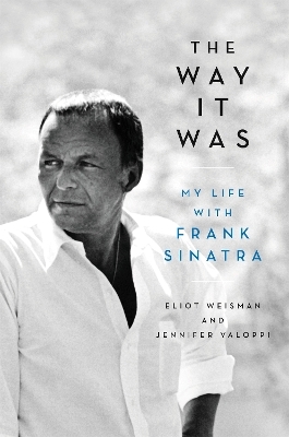 The Way It Was - Eliot Weisman; Jennifer Valoppi