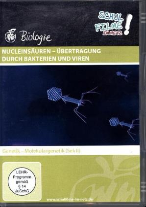 Nucleinsäuren - Übertragung durch Bakterien und Viren, 1 DVD