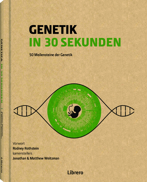 Genetik in 30 Sekunden - Jonathan Weitzman, Matthew Weitzman