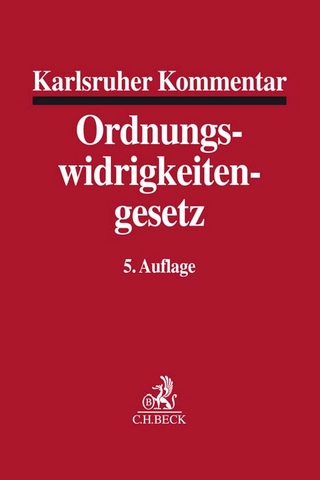 Karlsruher Kommentar zum Gesetz über Ordnungswidrigkeiten - Wolfgang Mitsch