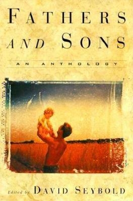 Fathers and Sons - David Seybold