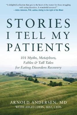Stories I Tell My Patients - Arnold Andersen