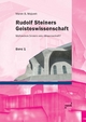 Rudolf Steiners Geisteswissenschaft: Mythisches Denken oder Wissenschaft?