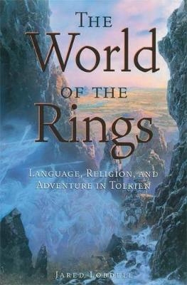 The World of the Rings - Jared C. Lobdell