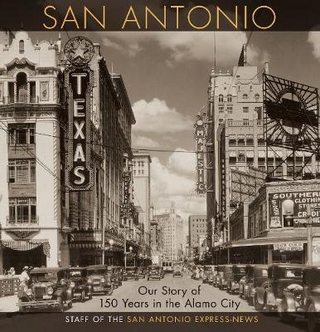 San Antonio - Staff of the San Antonio Express-News