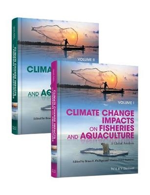 The Implications of Climate Change on Fisheries and Aquaculture – A Global Analysis - B Phillips