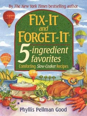 Fix-It and Forget-It 5-ingredient favorites - Phyllis Good
