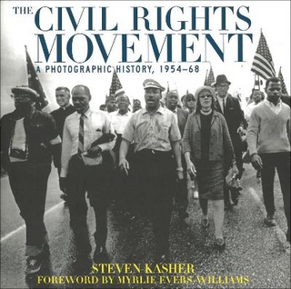 The Civil Rights Movement - Steven Kasher