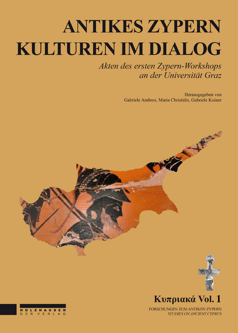 Antikes Zypern - Kulturen im Dialog - 