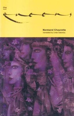 The Queens - Normand Chaurette