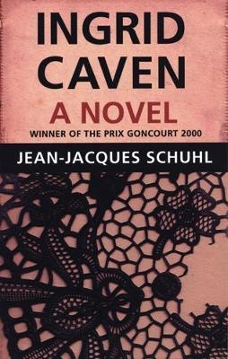 Ingrid Caven - Jean-Jacques Schuhl