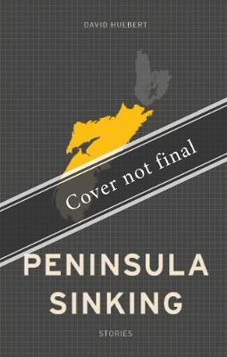Peninsula Sinking - David Huebert