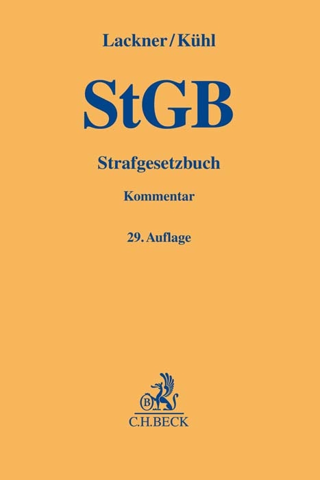 Strafgesetzbuch - Kristian Kühl, Martin Heger