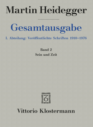Sein und Zeit (1927) - Martin Heidegger; Friedrich-Wilhelm von Herrmann