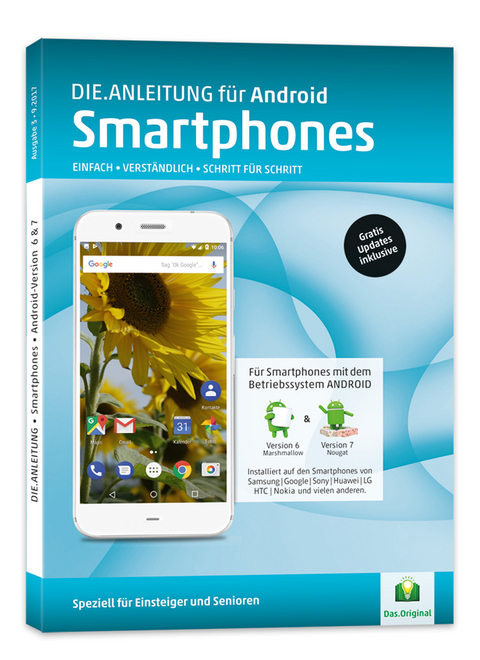 Smartphone Anleitung • Android 6/7 » Einfach • Verständlich • Schritt für Schritt - Helmut Oestreich