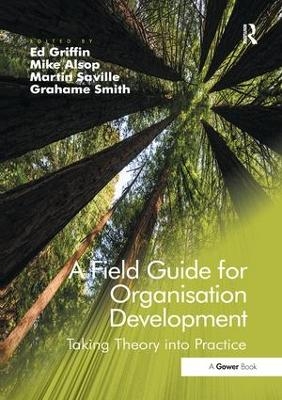 A Field Guide for Organisation Development - 