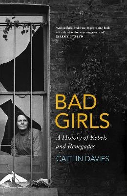 Bad Girls - Caitlin Davies