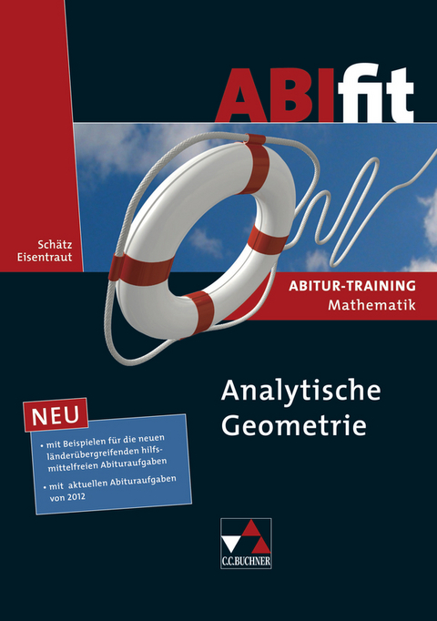 ABIfit / ABIfit Analytische Geometrie - Matthias Brandl, Ulrike Schätz, Volker Ulm