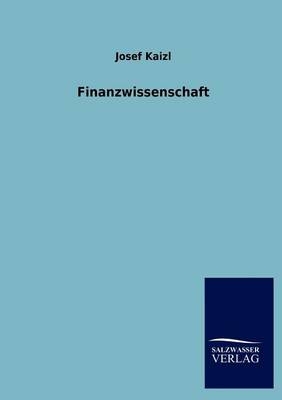Finanzwissenschaft - Josef Kaizl