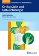 Orthopädie und Unfallchirurgie essentials - Steffen Ruchholtz; Dieter Christian Wirtz