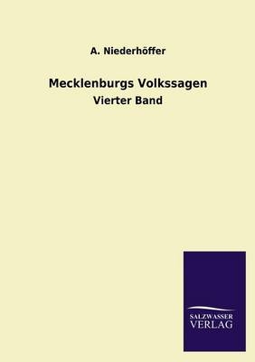 Mecklenburgs Volkssagen - A. Niederhöffer