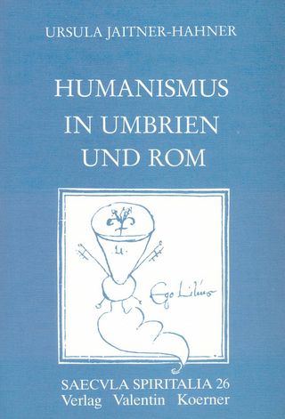 Humanismus in Umbrien und Rom - Ursula Jaitner-Hahner