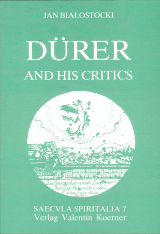 Dürer and his Critics 1500-1971. - Jan Bialostocki