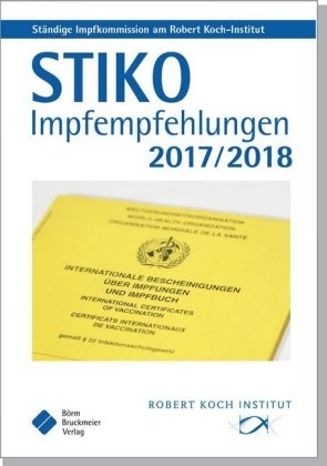STIKO Impfempfehlungen 2017/2018 - 