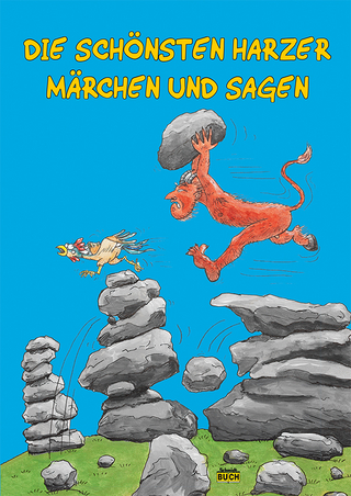 Die schönsten Harzer Märchen und Sagen - Wolfgang Knape
