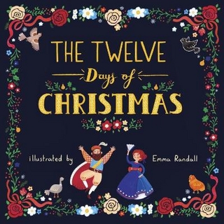 The Twelve Days of Christmas - Emma Randall
