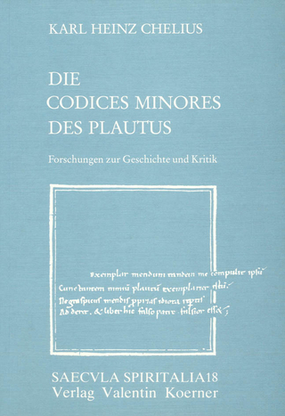 Die Codices minores des Plautus - Karl H Chelius