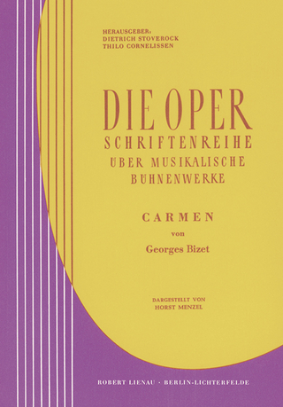 Carmen - Georges Bizet; Thilo Cornelissen; Dietrich Stoverock