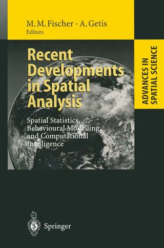 Recent Developments in Spatial Analysis - Manfred M. Fischer; Arthur Getis