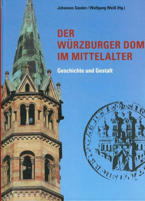 Der Würzburger Dom im Mittelalter - 